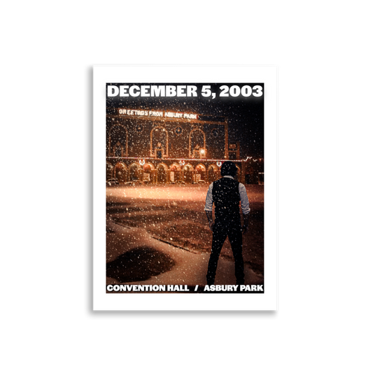 The Boss '03 / Convention Hall (Night 1)- ASBURY PARK - Enhanced Matte Paper Poster Default Title