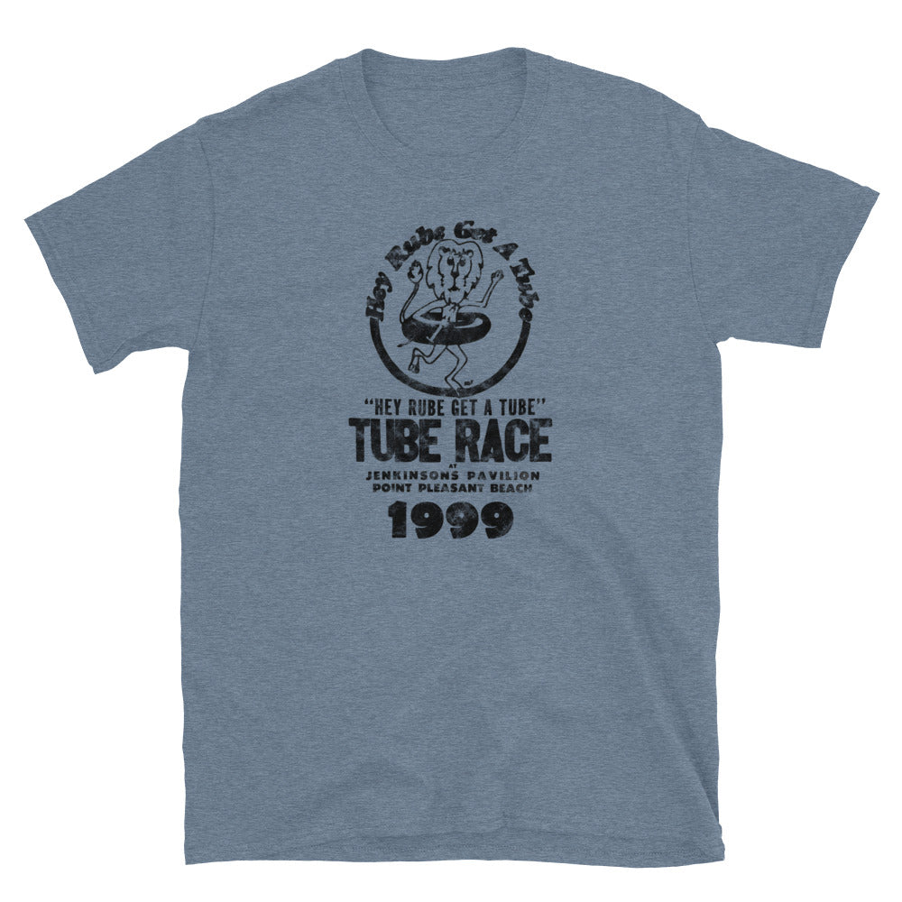 Hey Rube, Get a Tube Race - POINT PLEASANT BEACH - Short-Sleeve Unisex T-Shirt