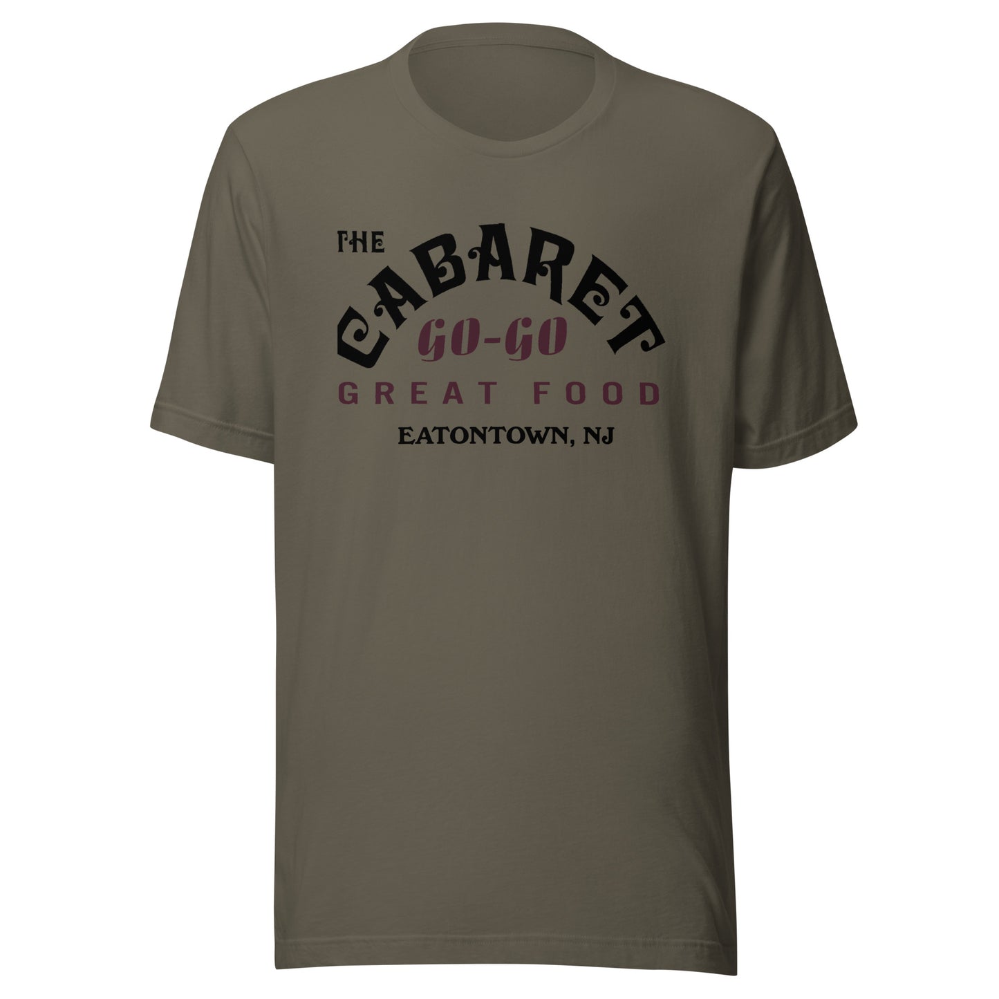 The Cabaret Go-Go Bar - EATONTOWN - Unisex t-shirt Army