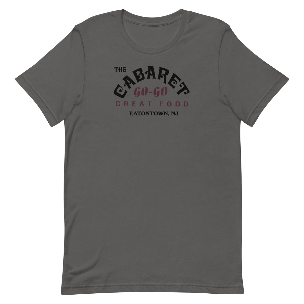 The Cabaret Go-Go Bar - EATONTOWN - Unisex t-shirt