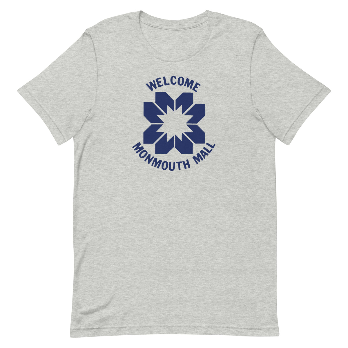 Welcome to the Monmouth Mall - EATONTOWN - MONMOUTH MALL - Unisex t-shirt