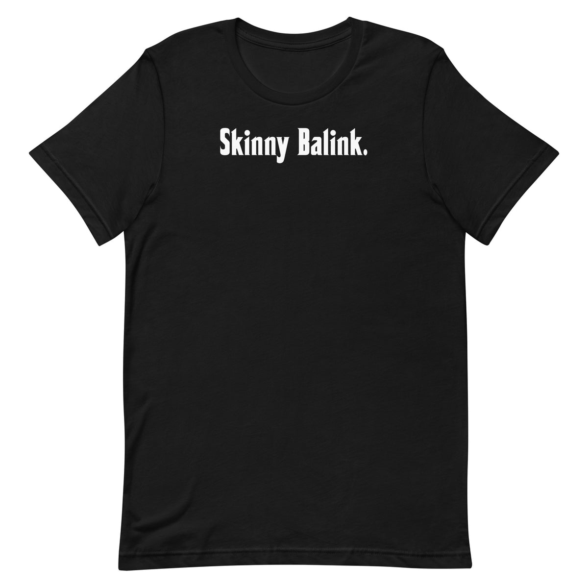 Skinny Balink - Unisex t-shirt
