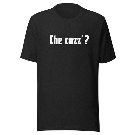 Che cozz'? - Unisex t-shirt Black Heather