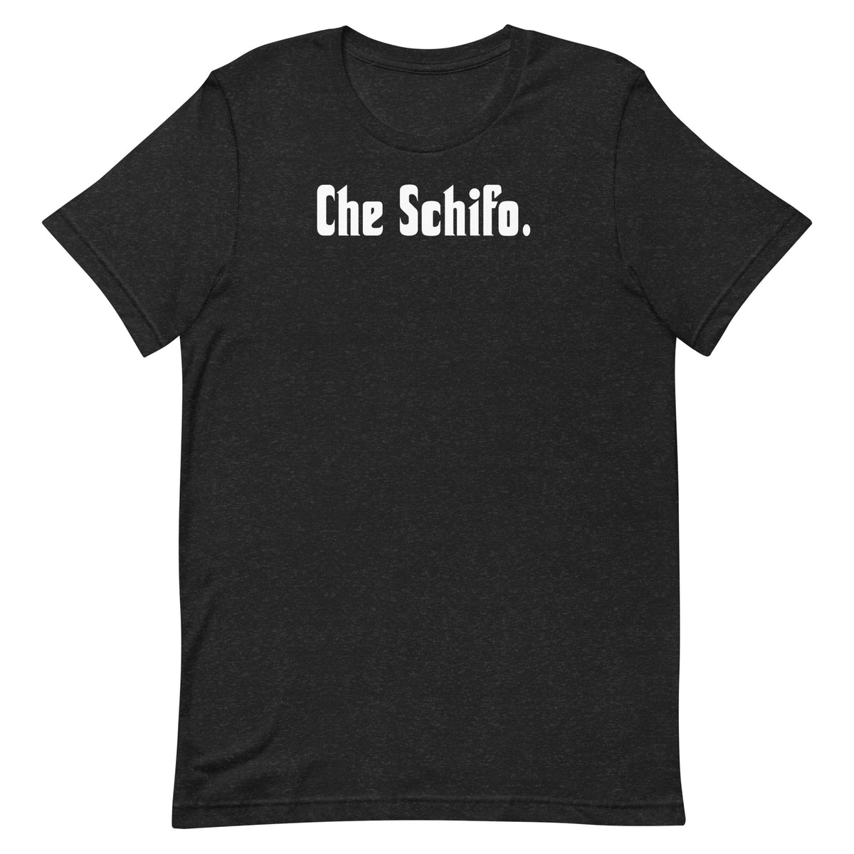 Che Schifo - Unisex t-shirt