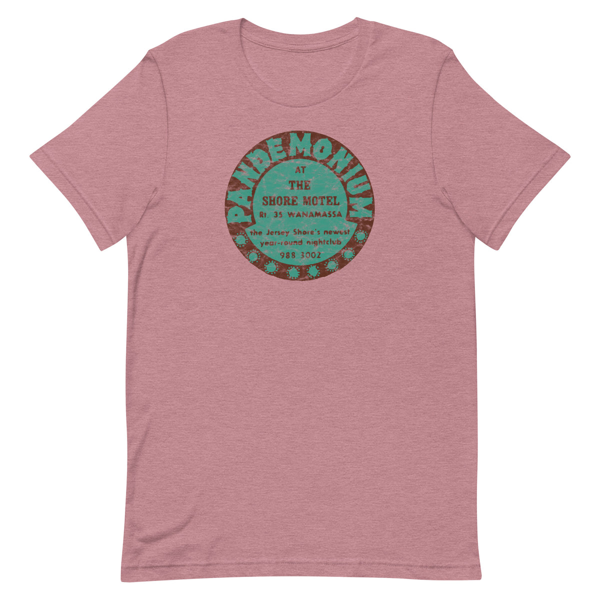 Pandemonium (at the Shore Motel) - WANAMASSA - Unisex t-shirt
