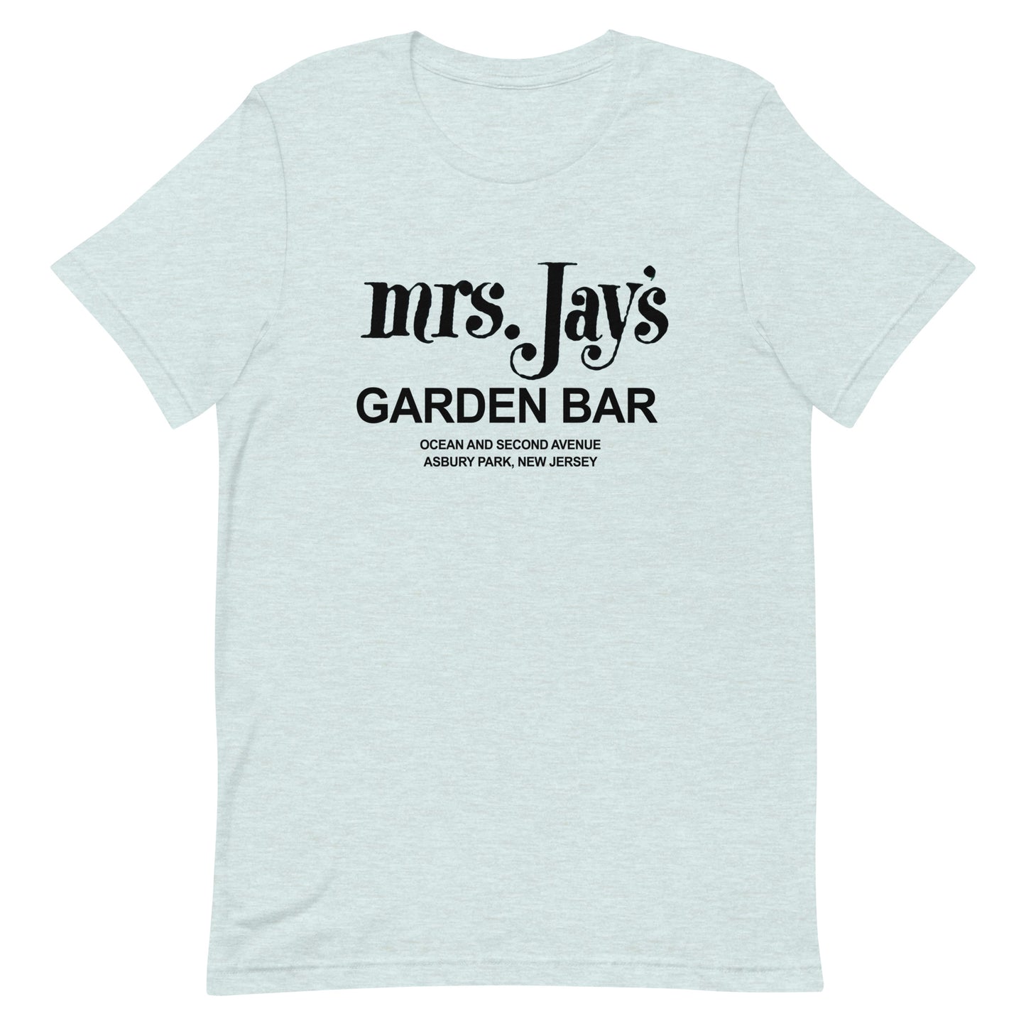 Mrs. Jay's Garden Bar - ASBURY PARK - Unisex t-shirt Heather Prism Ice Blue