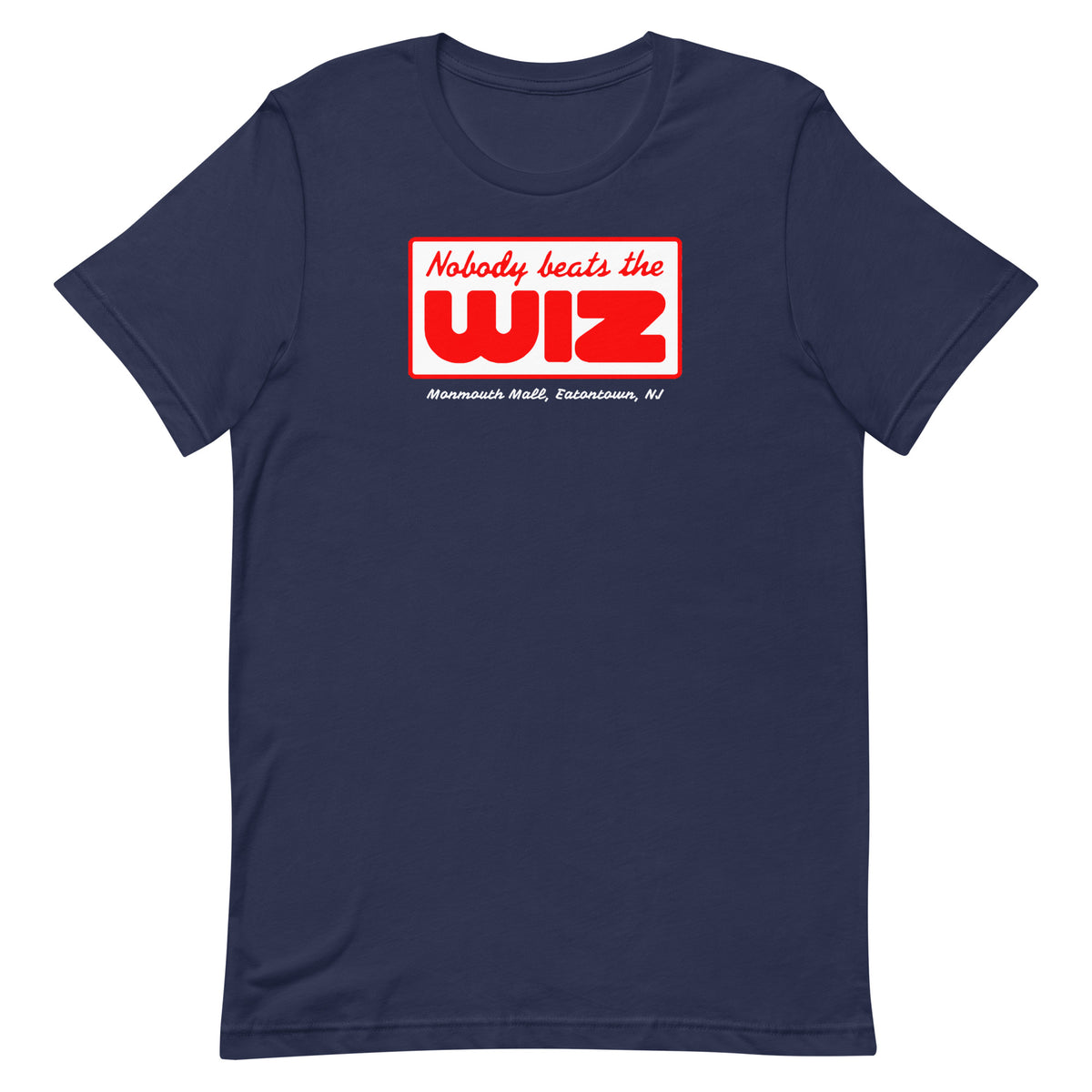 Nobody Beats The Wiz - EATONTOWN - MONMOUTH MALL - Unisex t-shirt