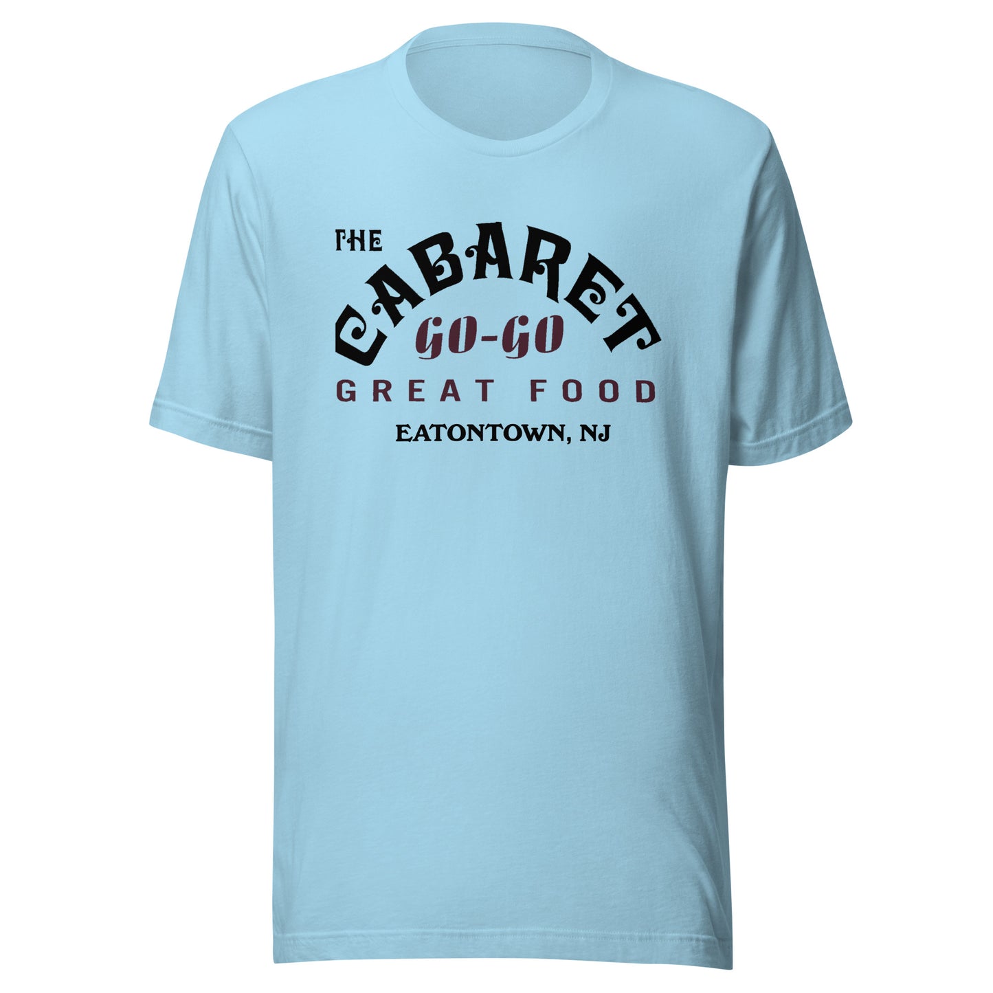 The Cabaret Go-Go Bar - EATONTOWN - Unisex t-shirt Ocean Blue