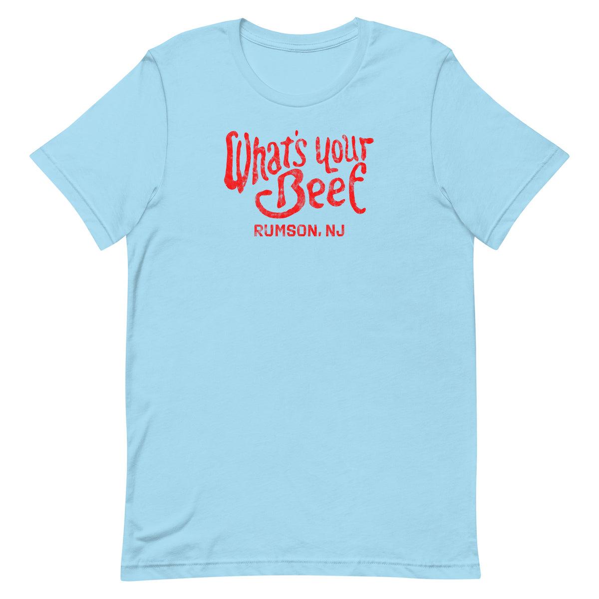 What's Your Beef - RUMSON - Unisex t-shirt