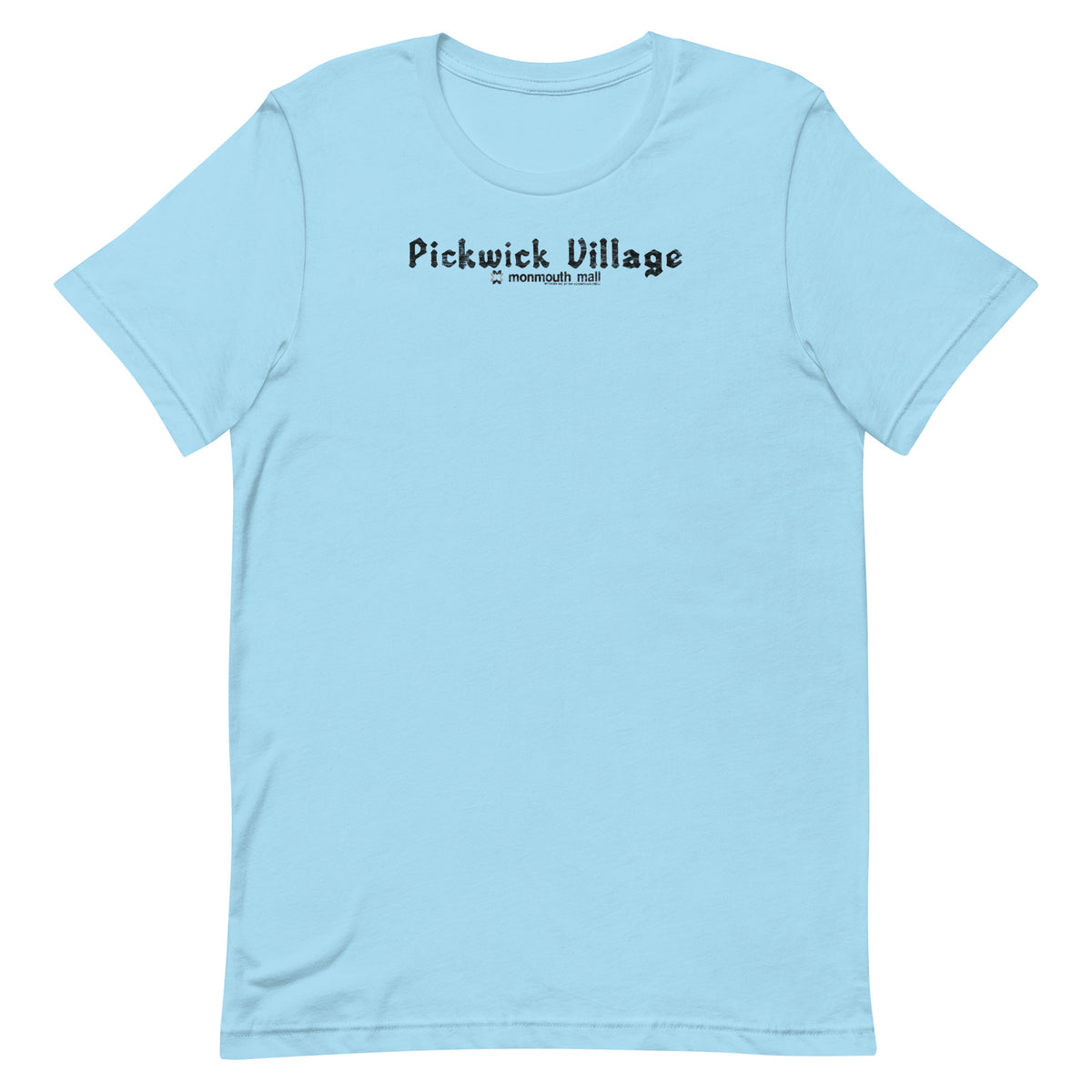 Pickwick Village - EATONTOWN / MONMOUTH MALL - Unisex t-shirt