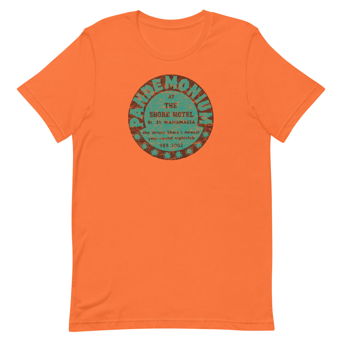 Pandemonium (at the Shore Motel) - WANAMASSA - Unisex t-shirt