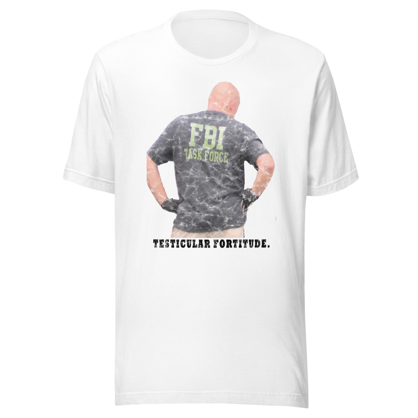 Testicular Fortitude - Unisex t-shirt