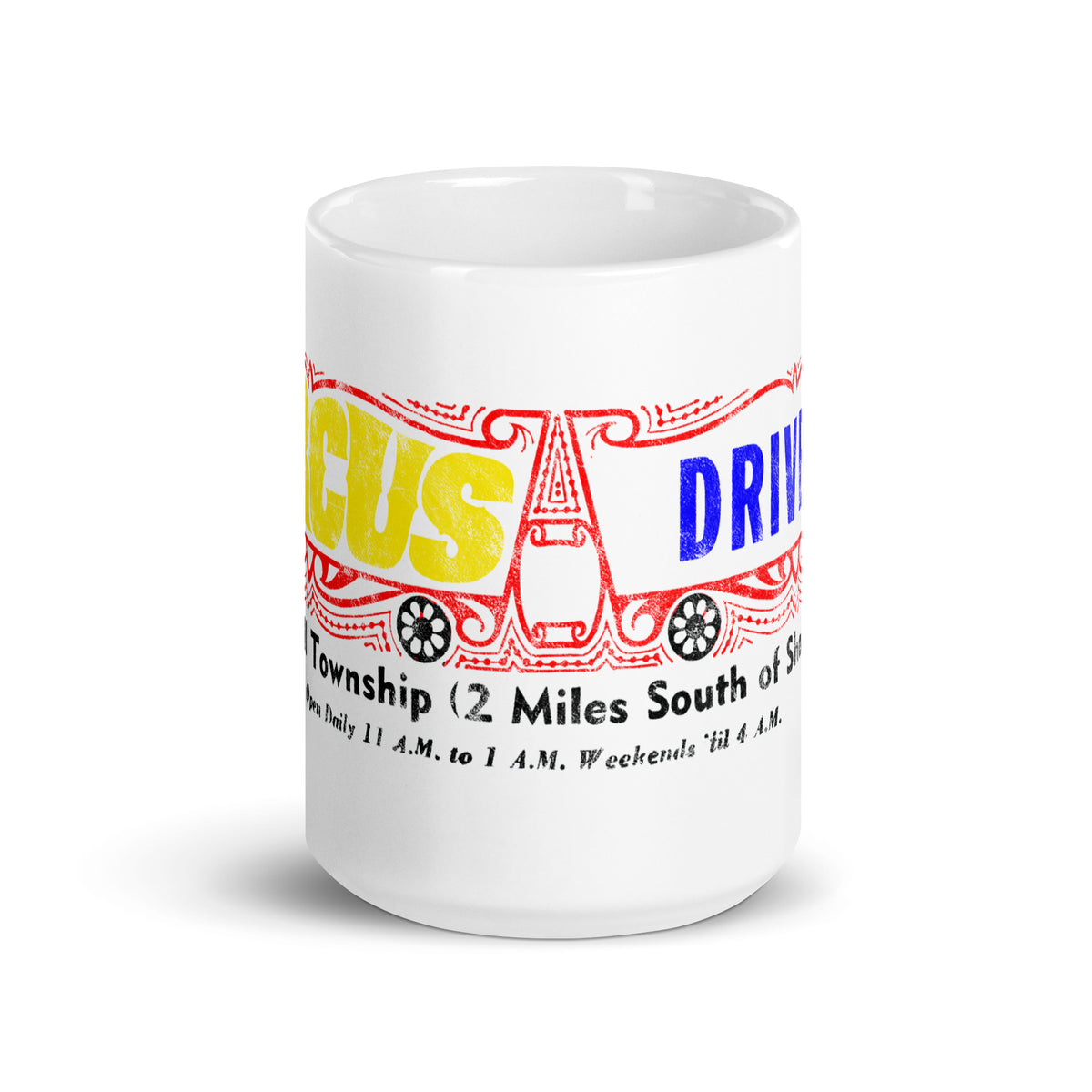 The Circus Drive-In - WALL - White Glossy Mug