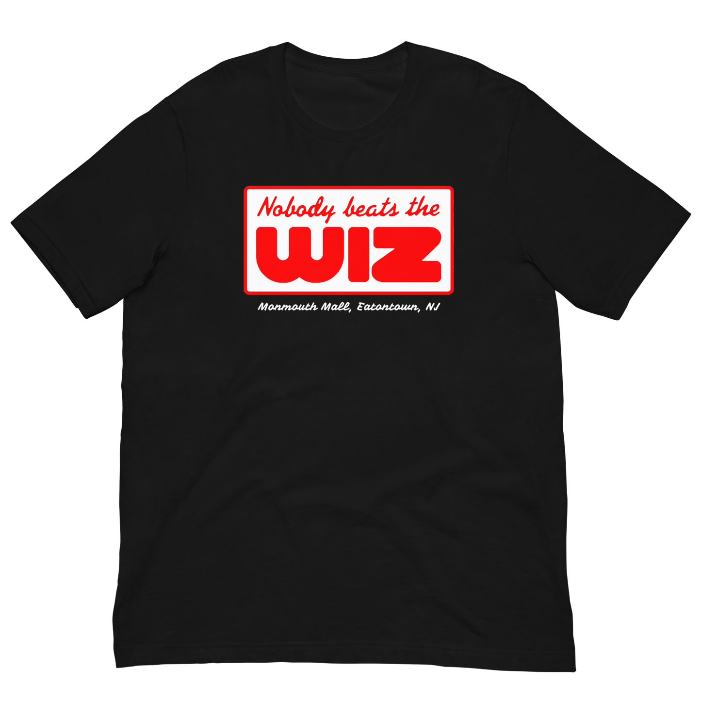 Nobody Beats The Wiz - EATONTOWN - MONMOUTH MALL - Unisex t-shirt Black