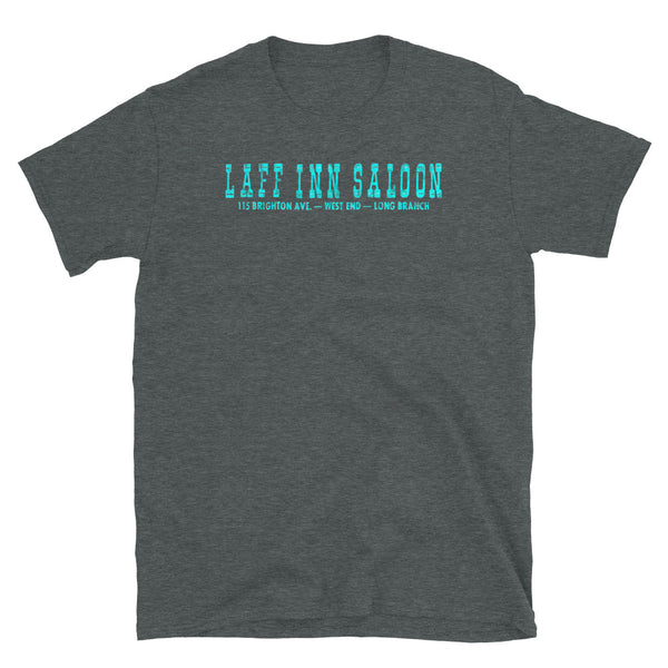 Laff-Inn Saloon - LONG BRANCH - Short-Sleeve Unisex T-Shirt