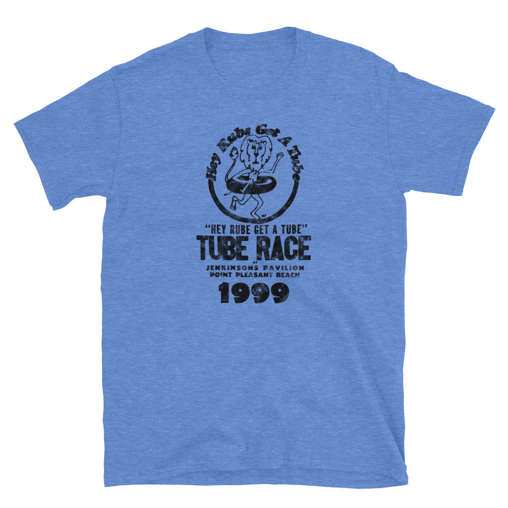 Hey Rube, Get a Tube Race - POINT PLEASANT BEACH - Short-Sleeve Unisex T-Shirt