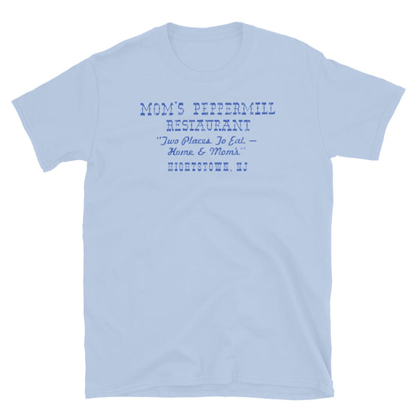 Mom's Peppermill - HIGHTSTOWN - Short-Sleeve Unisex T-Shirt