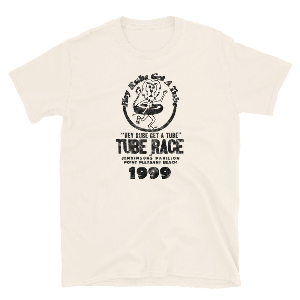 Hey Rube, Get a Tube Race - POINT PLEASANT BEACH - Short-Sleeve Unisex T-Shirt