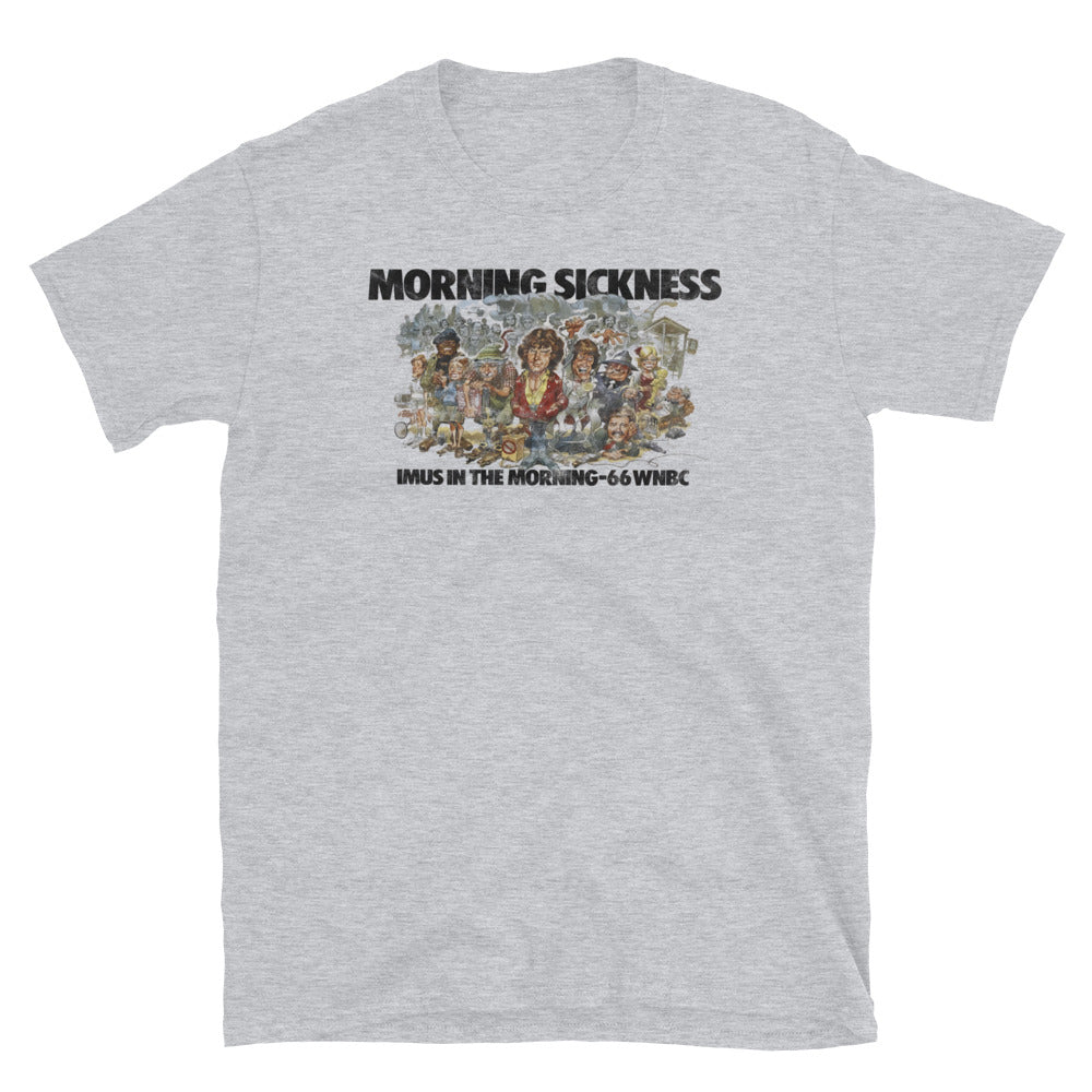 Morning Sickness / Imus / 66 WNBC -  Short-Sleeve Unisex T-Shirt