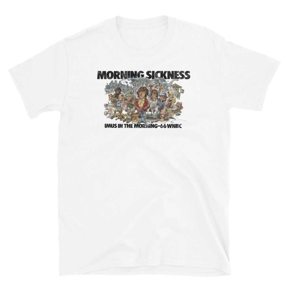 Morning Sickness / Imus / 66 WNBC -  Short-Sleeve Unisex T-Shirt
