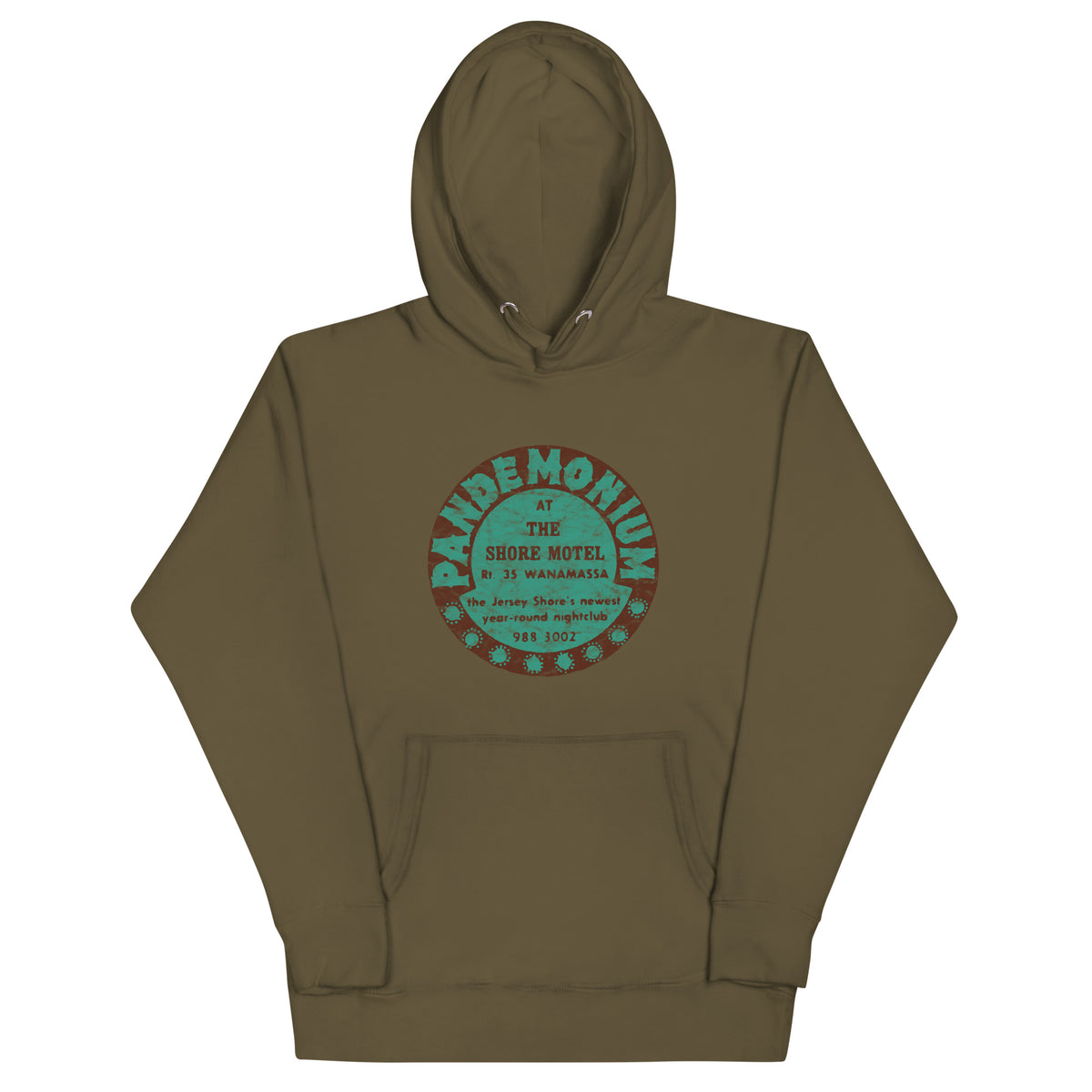 Pandemonium (at the Shore Motel) - WANAMASSA - Unisex Hoodie Military Green