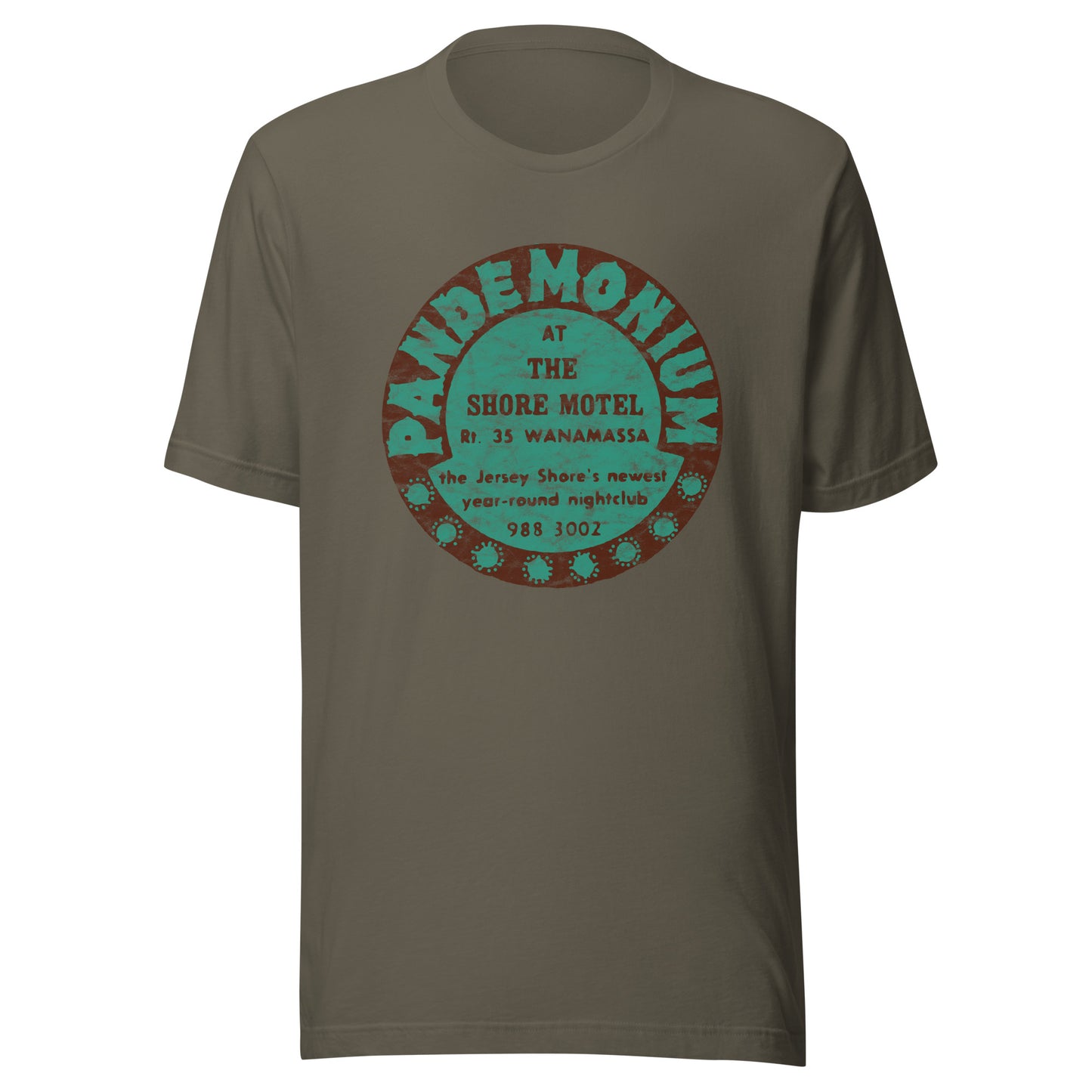 Pandemonium (at the Shore Motel) - WANAMASSA - Unisex t-shirt Army