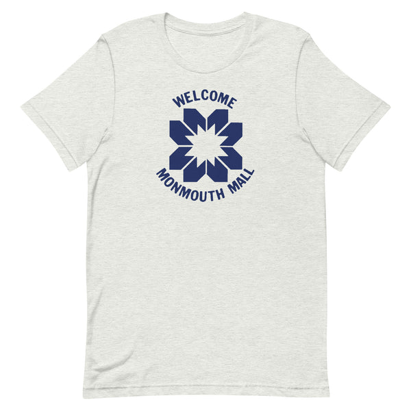 Welcome to the Monmouth Mall - EATONTOWN - MONMOUTH MALL - Unisex t-shirt