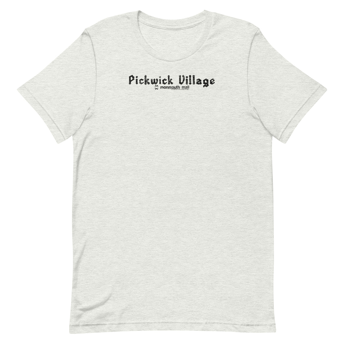 Pickwick Village - EATONTOWN / MONMOUTH MALL - Unisex t-shirt