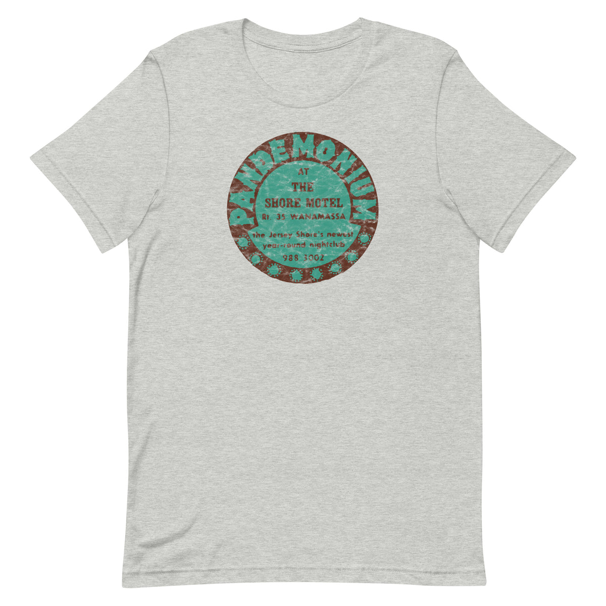 Pandemonium (at the Shore Motel) - WANAMASSA - Unisex t-shirt