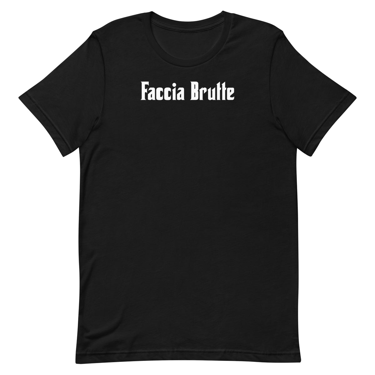Faccia Brutte - Unisex t-shirt