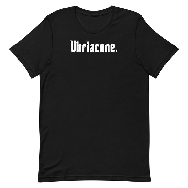 Ubriacone - Unisex t-shirt