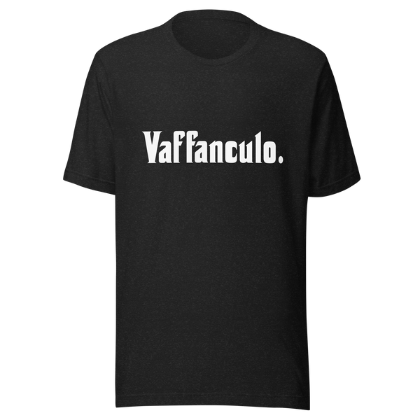 Vaffanculo - Unisex t-shirt