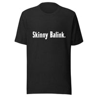 Skinny Balink - Camiseta unisex