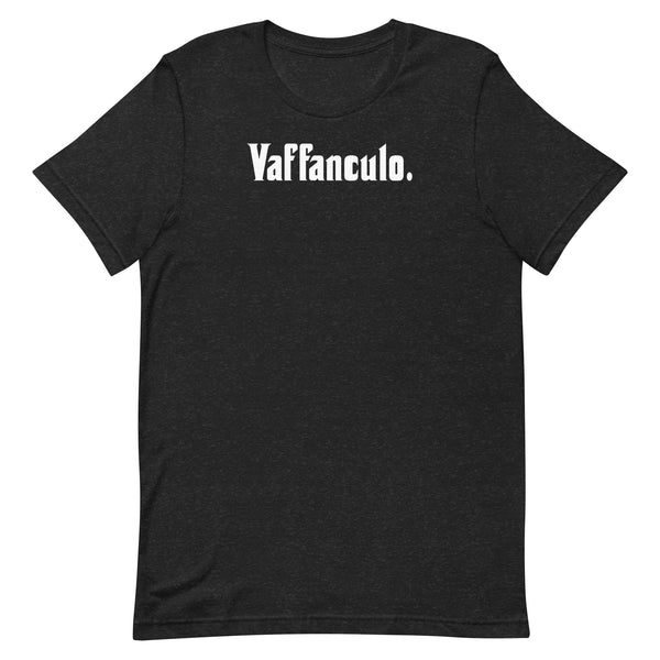 Vaffanculo - Unisex t-shirt