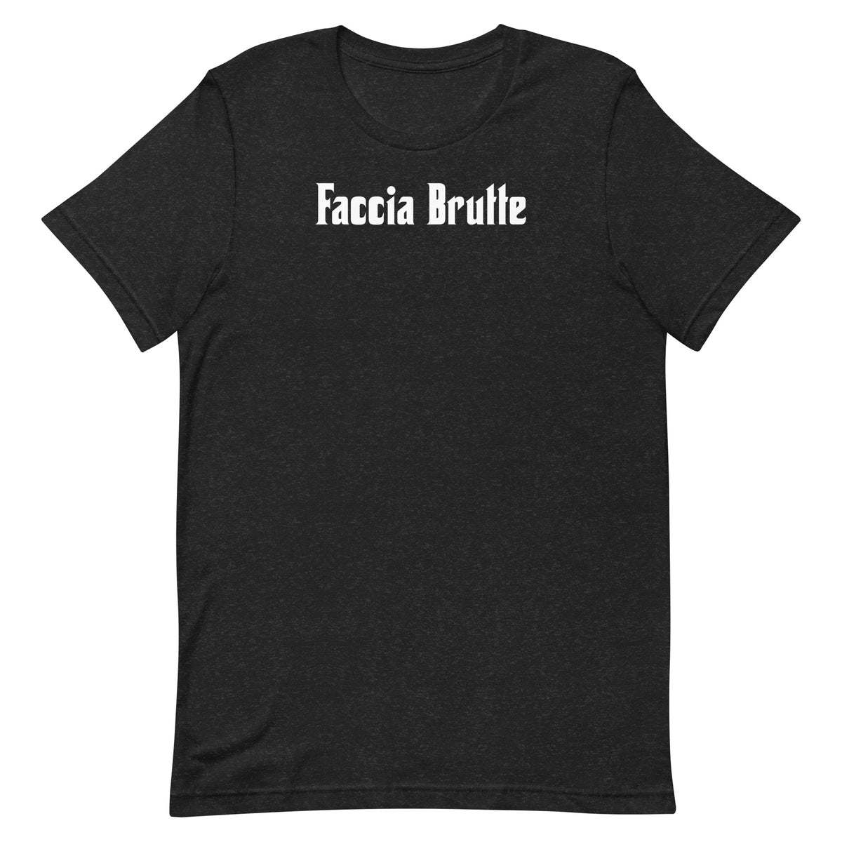 Faccia Brutte - Unisex t-shirt