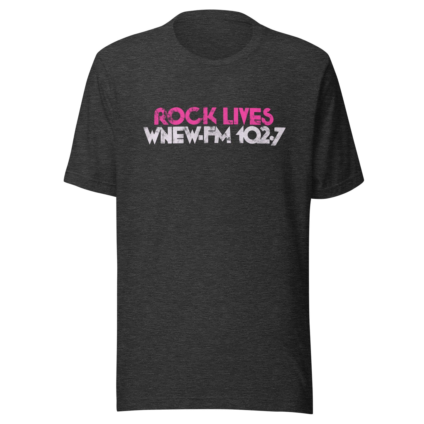 Rock Lives WNEW-FM 102.7 - NEW JERSEY / NEW YORK / CONNECTICUT - Unisex t-shirt Dark Grey Heather