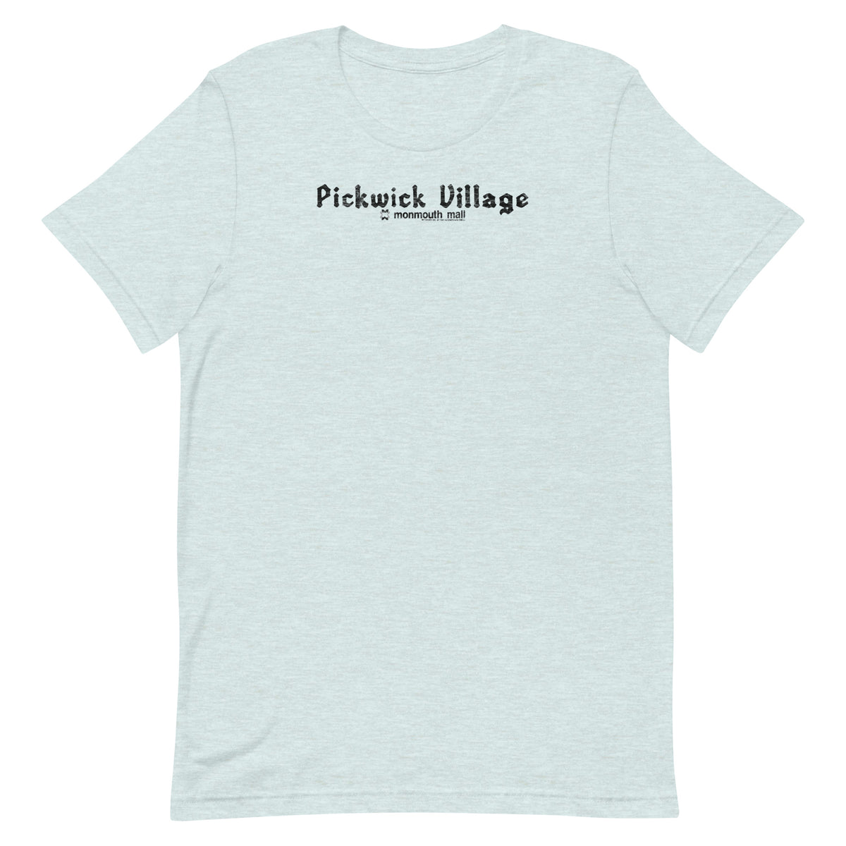 Pickwick Village - EATONTOWN / MONMOUTH MALL - Unisex t-shirt