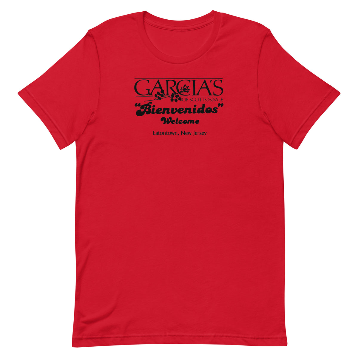 Garcia's of Scottsdale - MONMOUTH MALL - Unisex t-shirt
