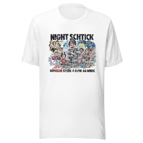 Night Schtick - HOWARD STERN / WNBC - Unisex t-shirt
