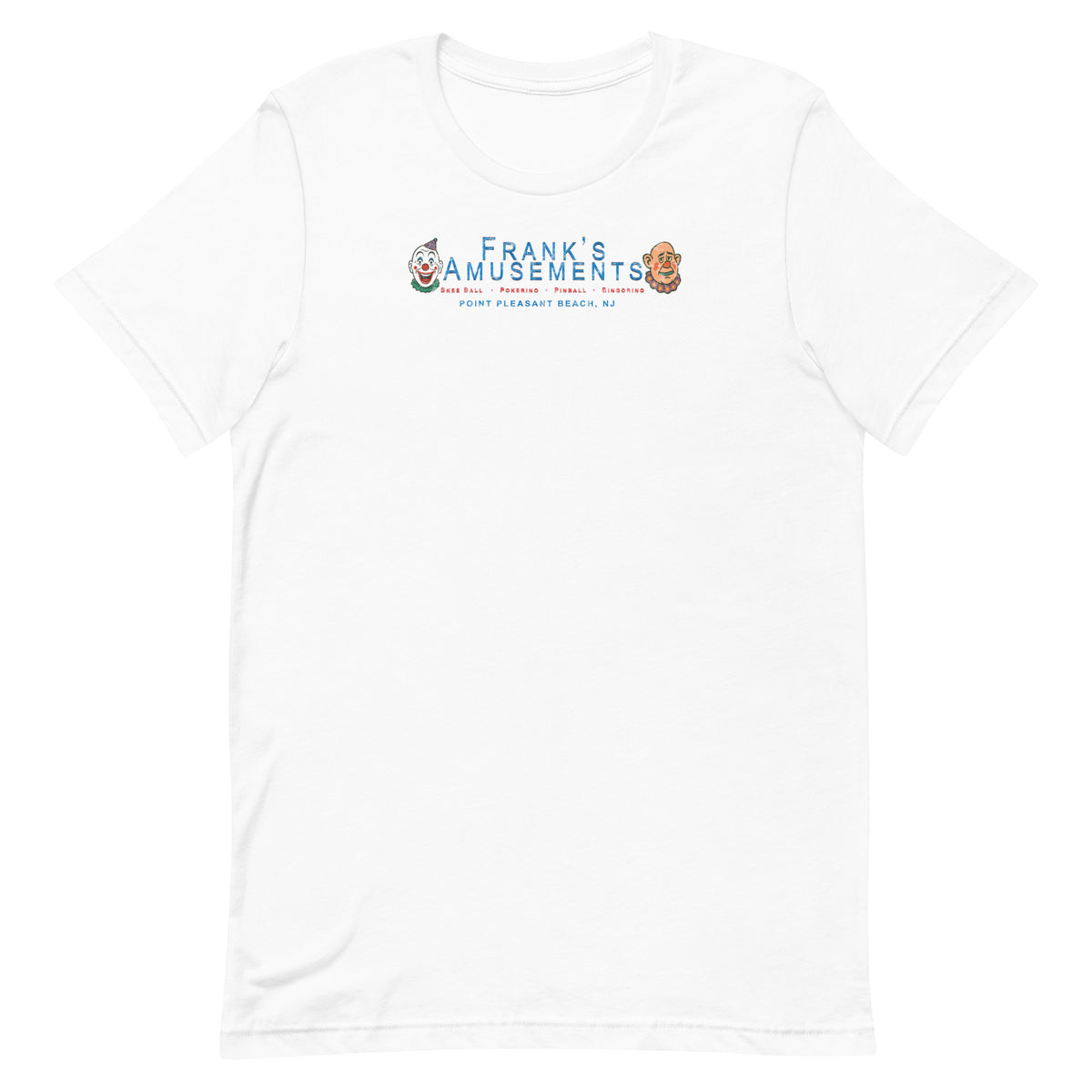 Frank's Amusements - POINT PLEASANT BEACH - Unisex t-shirt White