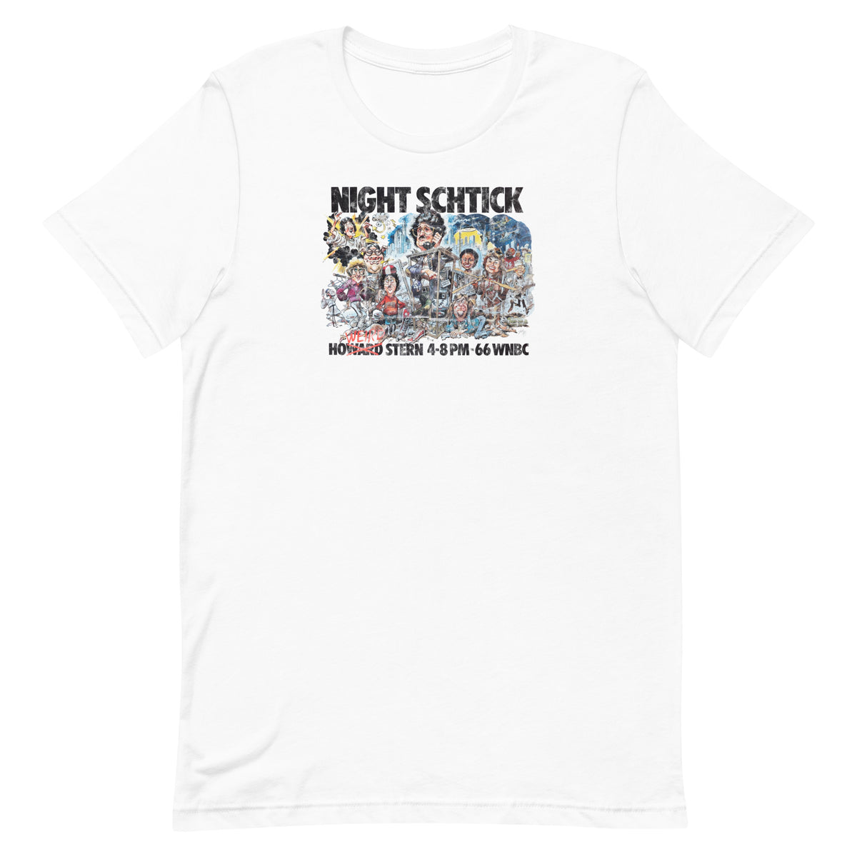 Night Schtick - HOWARD STERN / WNBC - Unisex t-shirt