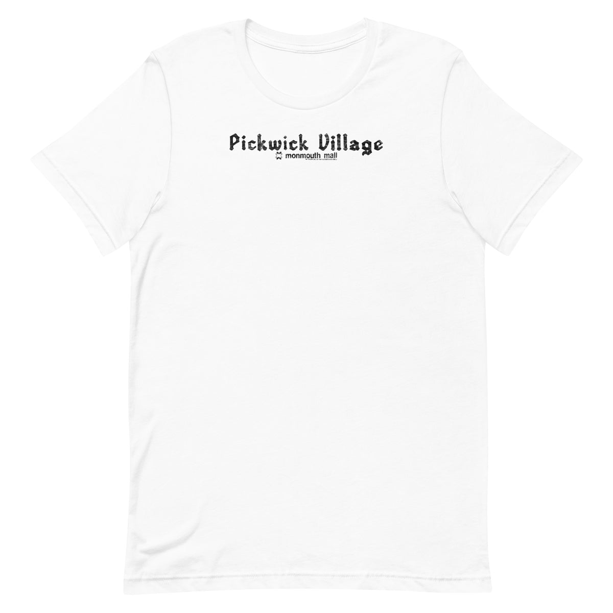 Pickwick Village - EATONTOWN / MONMOUTH MALL - Unisex t-shirt