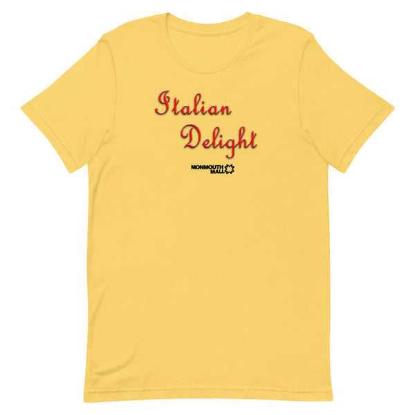 Italian Delight - MONMOTH MALL - Unisex t-shirt