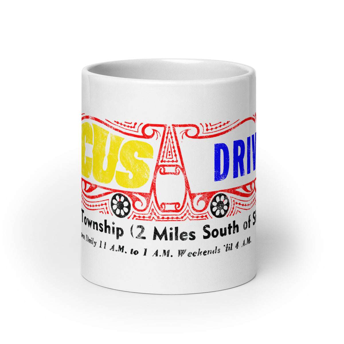 The Circus Drive-In - WALL - White Glossy Mug