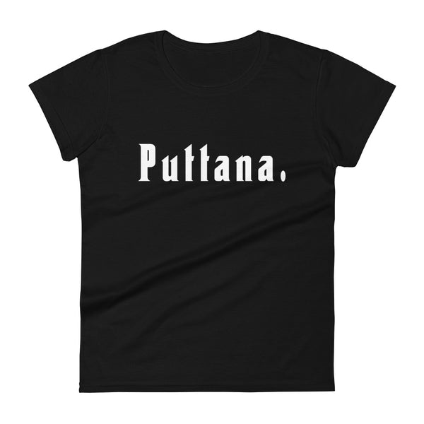 Puttana - Camiseta de manga corta mujer