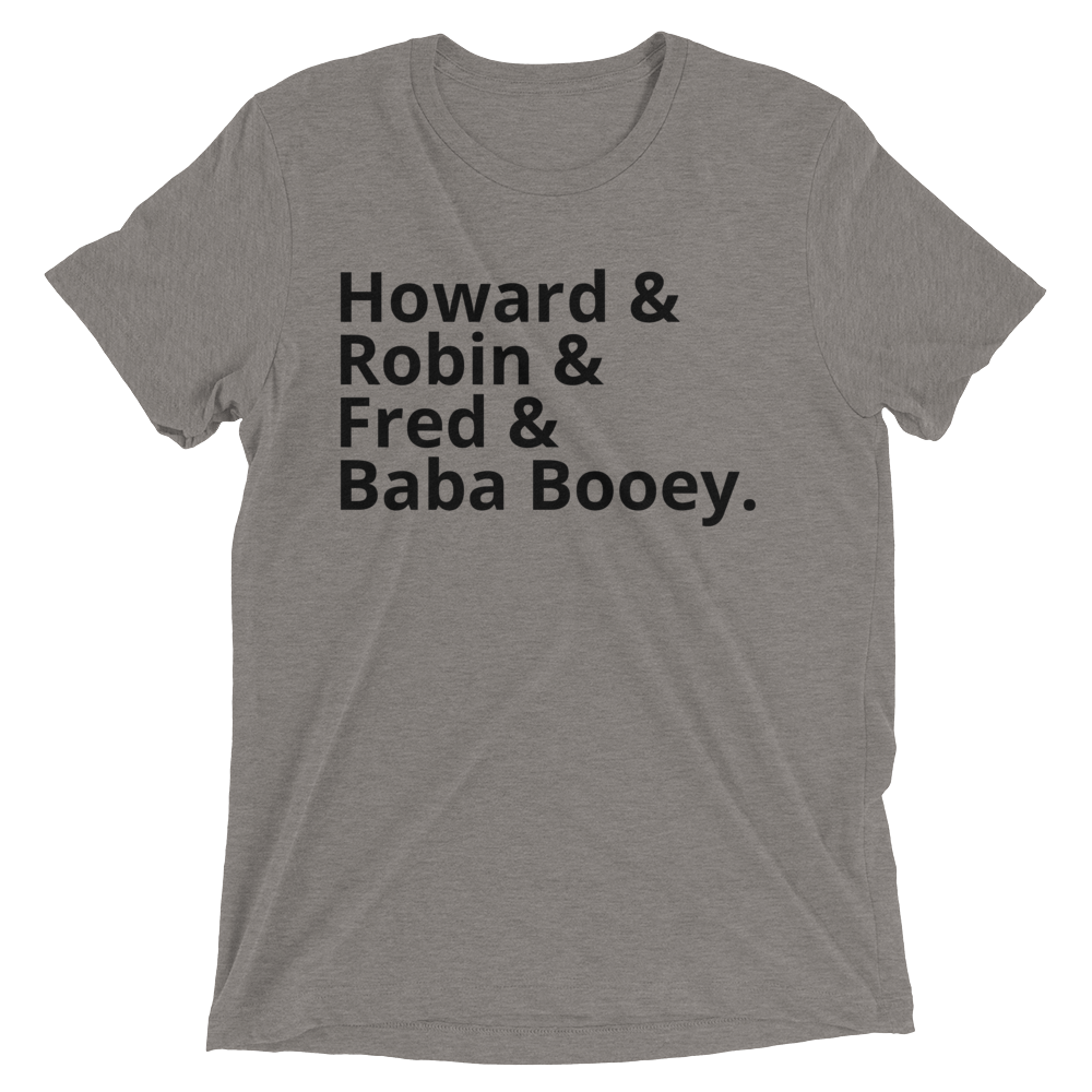 Howard & Robin & Fred & Baba Booey - Short sleeve t-shirt Grey Triblend