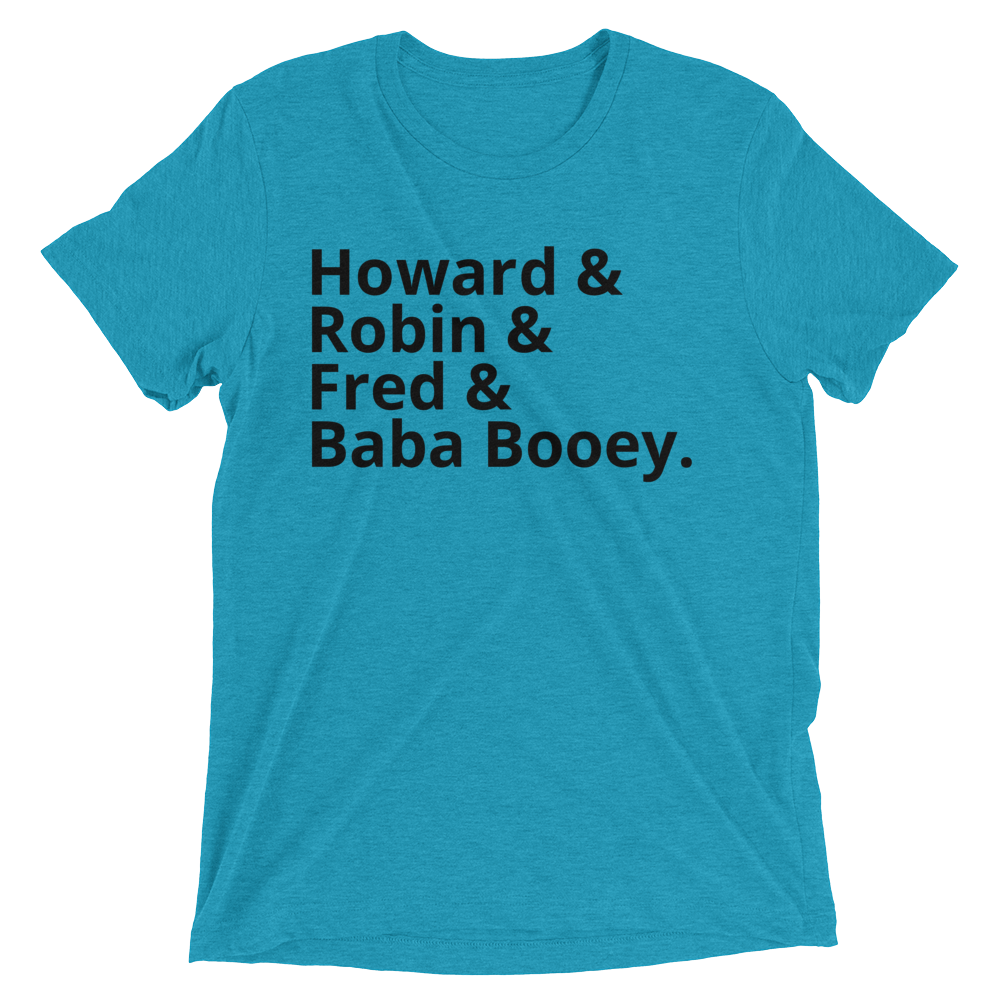 Howard & Robin & Fred & Baba Booey - Short sleeve t-shirt Aqua Triblend
