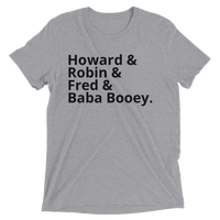 Howard & Robin & Fred & Baba Booey - Short sleeve t-shirt