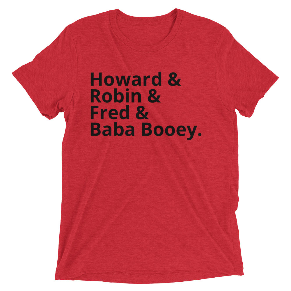 Howard & Robin & Fred & Baba Booey - Short sleeve t-shirt Red Triblend